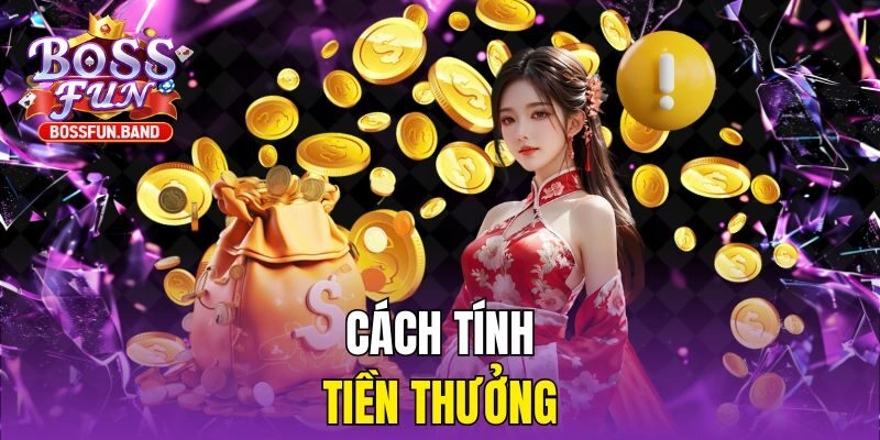 Cách tính tiền thưởng